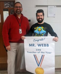 CHS Teacher of the Year, Mr. Webb