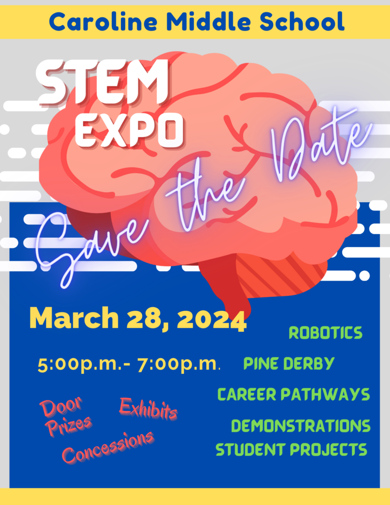 CMS STEM Expo - Caroline County Public School