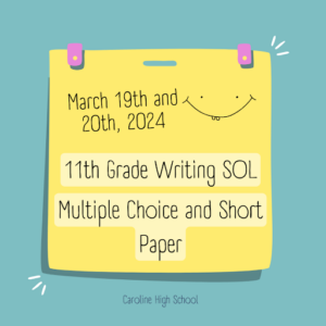 Writing SOL testing dates for CHS Juniors